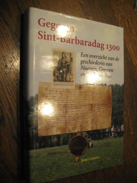 JEAN COENEN / GEGEVEN SINT-BARBARADAG 1300, 20e eeuw of later, JEAN COENEN, Ophalen of Verzenden, Zo goed als nieuw