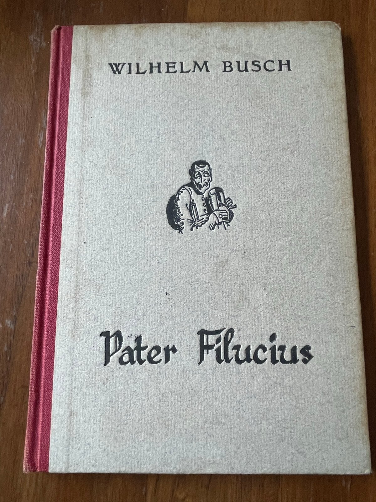 Pater Filucius - Wilhelm Busch (1943), Ophalen of Verzenden, Gelezen, Nederland