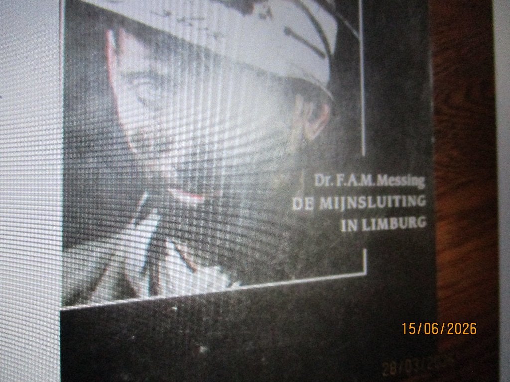 de mijnsluiting in Limburg Messing 9068902415, Ophalen of Verzenden, Gelezen