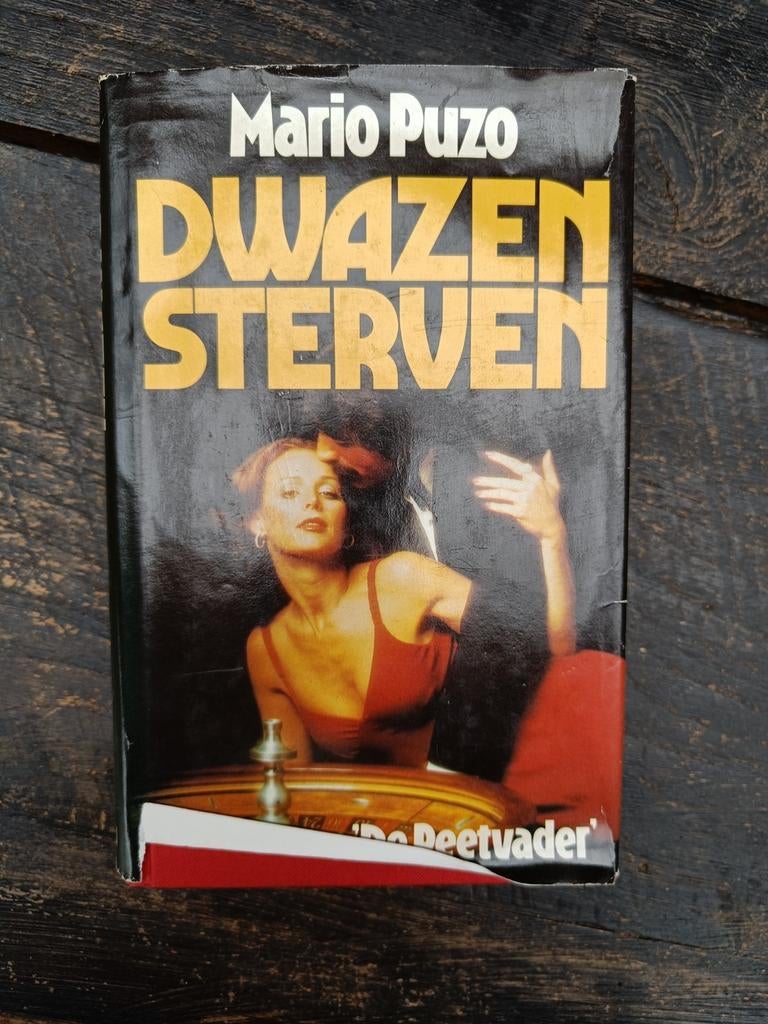 Dwazen Sterven - Mario Puzo (De Peetvader), Ophalen of Verzenden, Gelezen, Mario Puzo, Europa overig