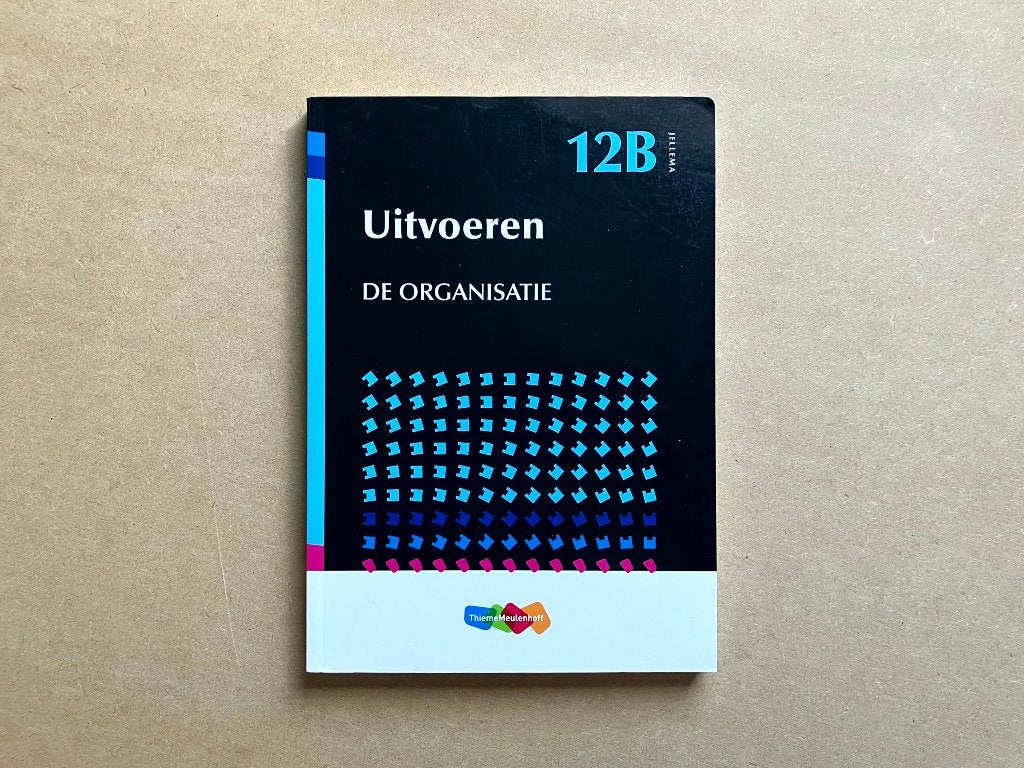 Jellema 12B Uitvoering De Organisatie 9789006951776, Verzenden, Beta, Zo goed als nieuw, HBO