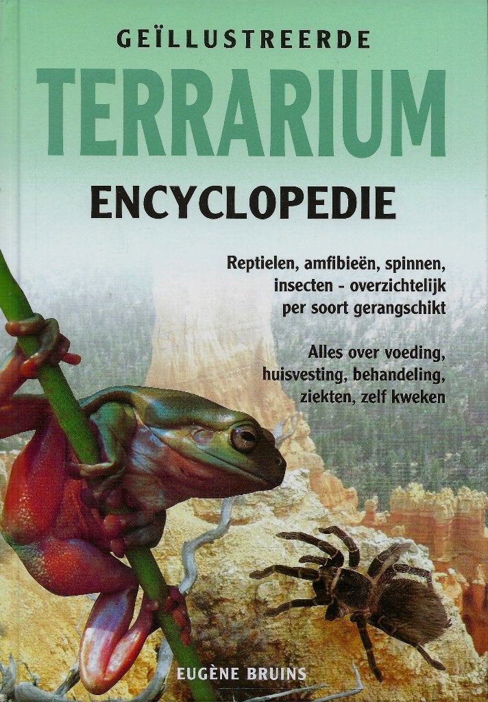 GEILUSTREERDE TERRARIUM ENCYCLOPEDIE, Boeken, Ophalen of Verzenden, Nieuw, Reptielen of Amfibieën, Eugene Bruins