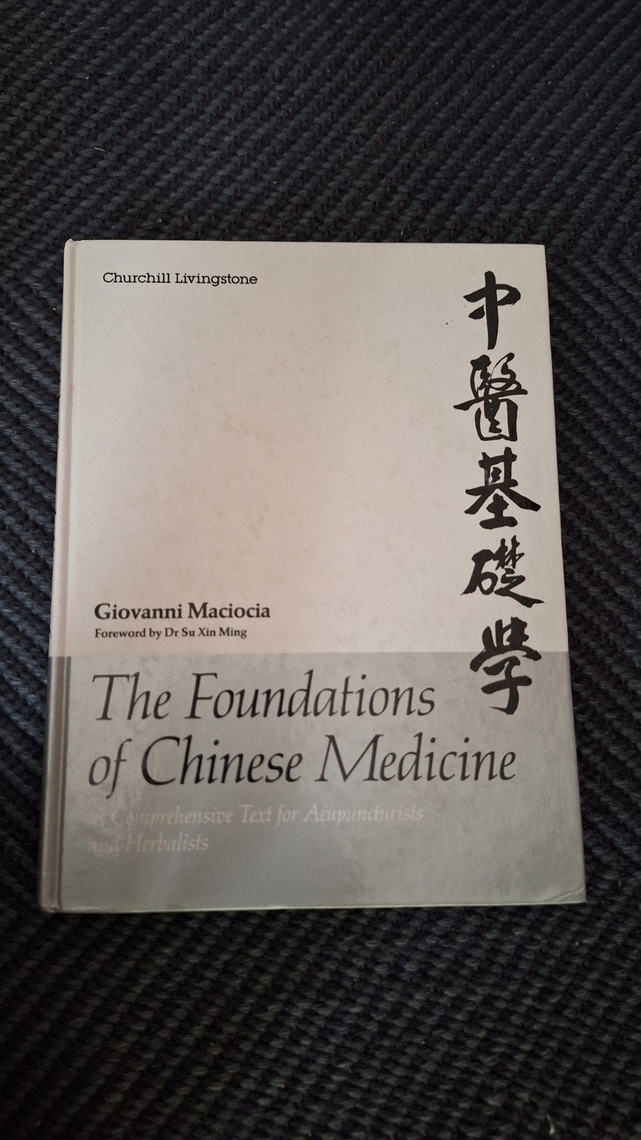 The Foundations of Chinese Medicine - Giovanni Maciocia, Ophalen of Verzenden, Gelezen, Kruiden en Alternatief, Giovanni Maciocia