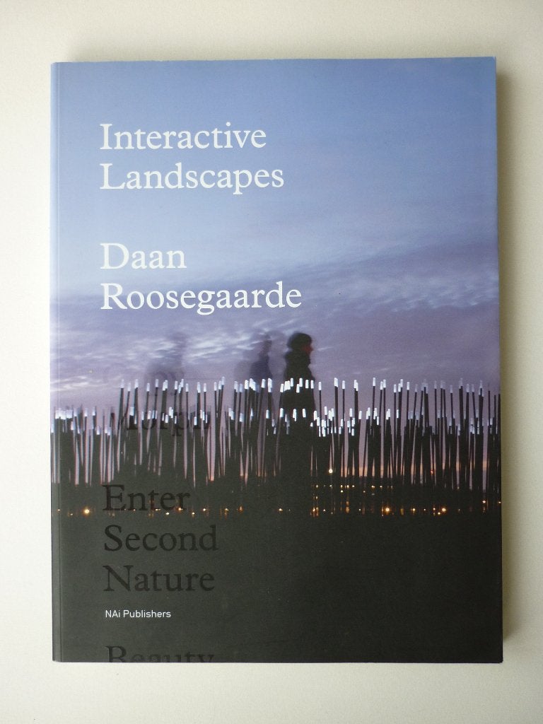 Daan Roosegaarde – Interactive Landscapes, Ophalen of Verzenden, Zo goed als nieuw, Overige onderwerpen, Daan Roosegaarde