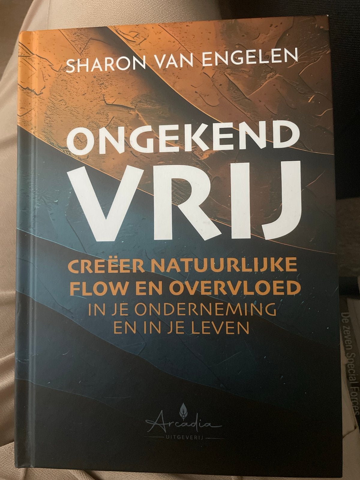 Ongekend Vrij - CreÃ«er Natuurlijke Flow en Overvloed, Ophalen of Verzenden, Zo goed als nieuw