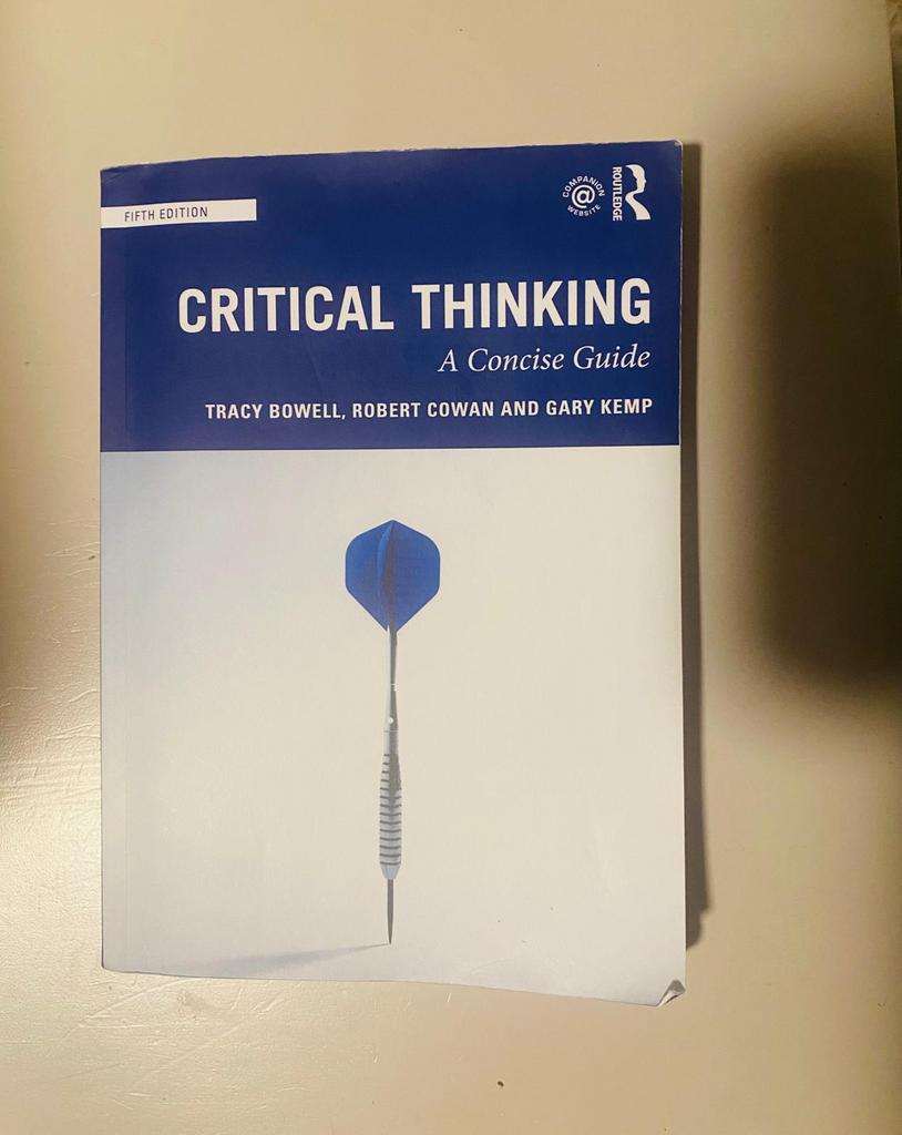 Critical Thinking - 5th Edition, Tracy Bowell, Robert Cowan, Gary Kemp, Ophalen of Verzenden, Beta, WO