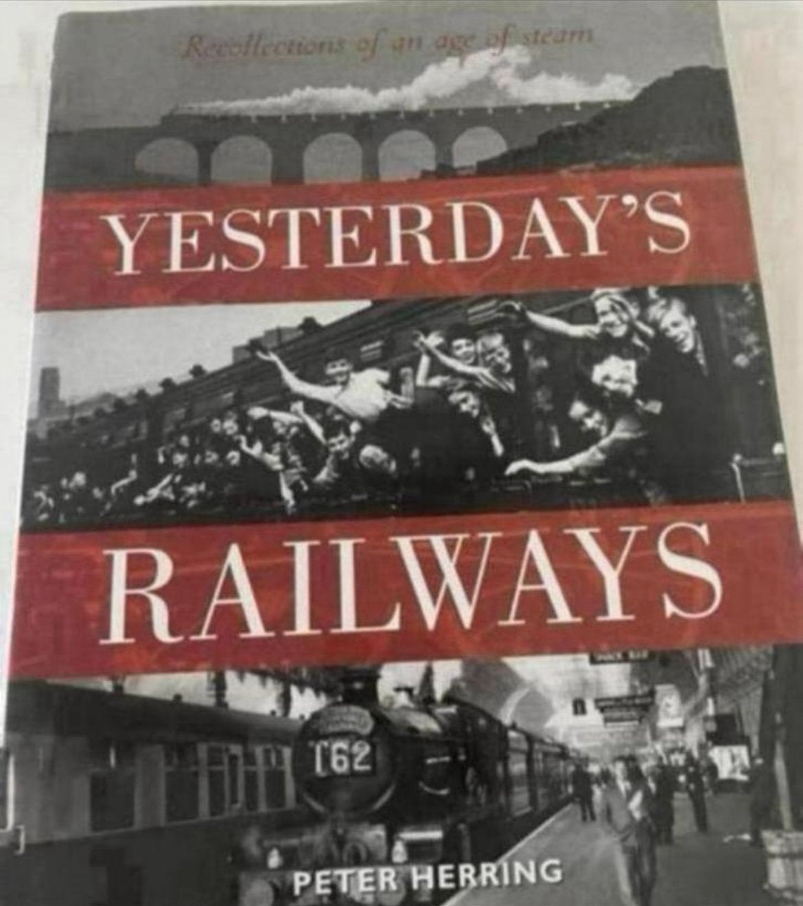 Yesterday's Railways: Stoomtreinen en Spoorwegen, Boeken, Ophalen of Verzenden, Zo goed als nieuw, Trein