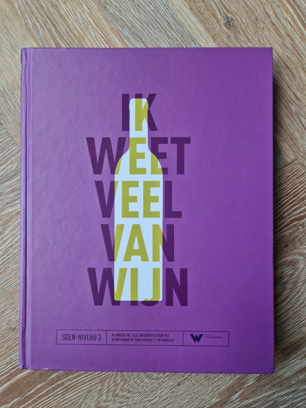 Ik weet veel van wijn - SDEN3 lesboek, Boeken, Ophalen of Verzenden, Alpha, Zo goed als nieuw