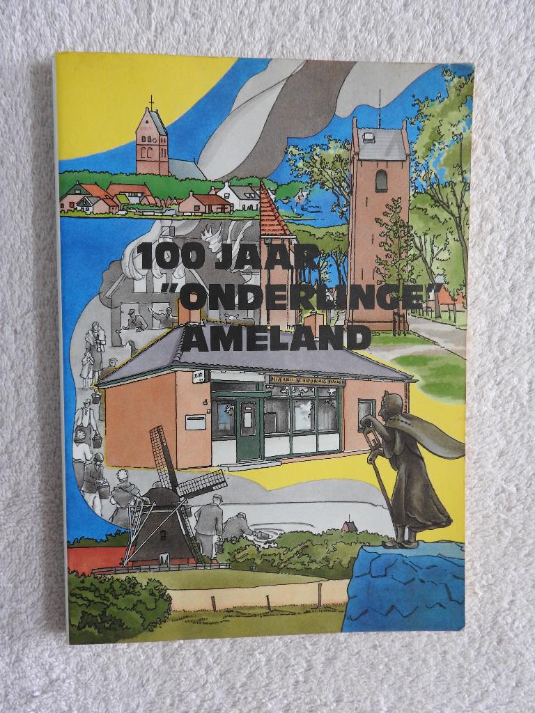 100 jaar De Onderlinge Verzekering Ameland anno 1888, Boeken, Geschiedenis | Stad en Regio, Ophalen of Verzenden, Gelezen