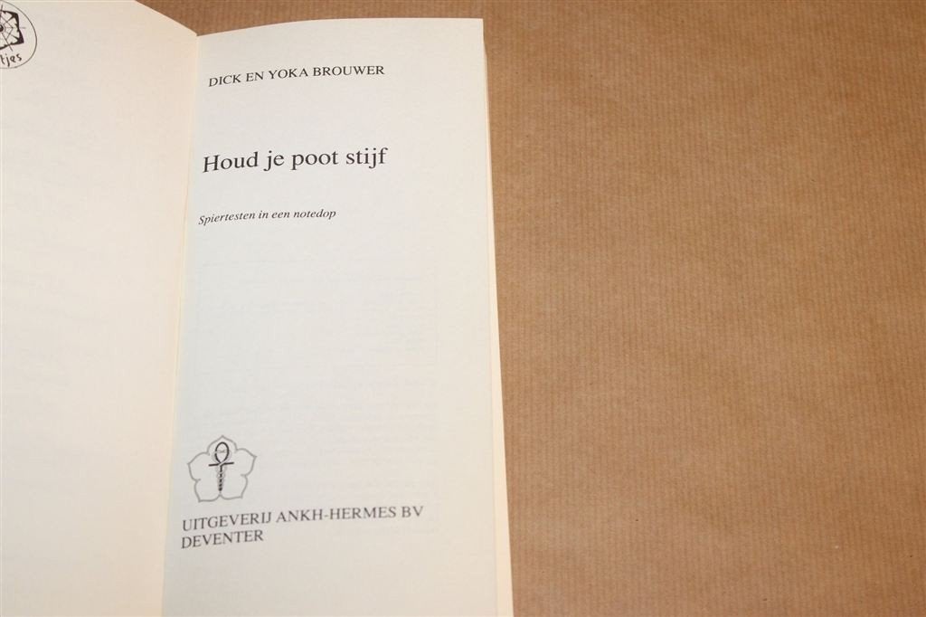 Houd je Poot Stijf — Spiertesten in een Notedop, Ankertjes, Ophalen of Verzenden, Gelezen, Overige onderwerpen, Achtergrond en Informatie