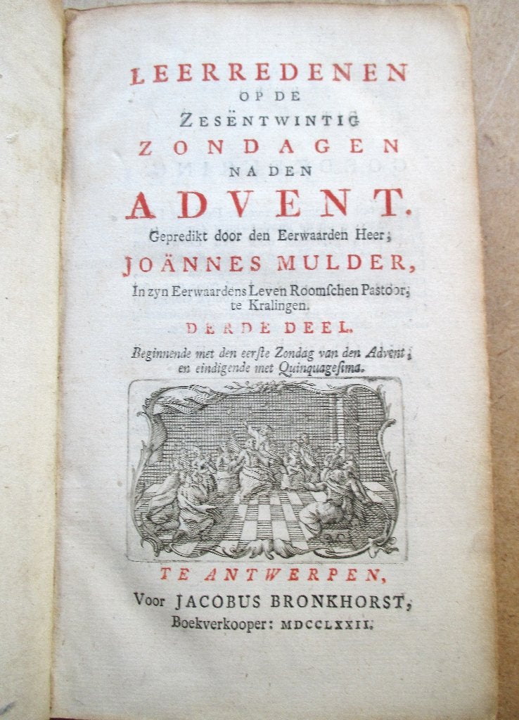Bijbel Leerredenen 1772~J.Mulder~Advent~Derde Deel~Bronkhors, Gelezen, Christendom | Katholiek, Johannes Mulder, Ophalen of Verzenden