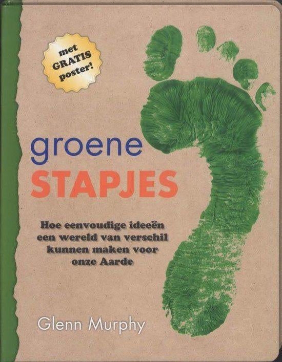 Groene stapjes, vrolijk boek over milieu, Ophalen of Verzenden, Nieuw, Bloemen, Planten en Bomen