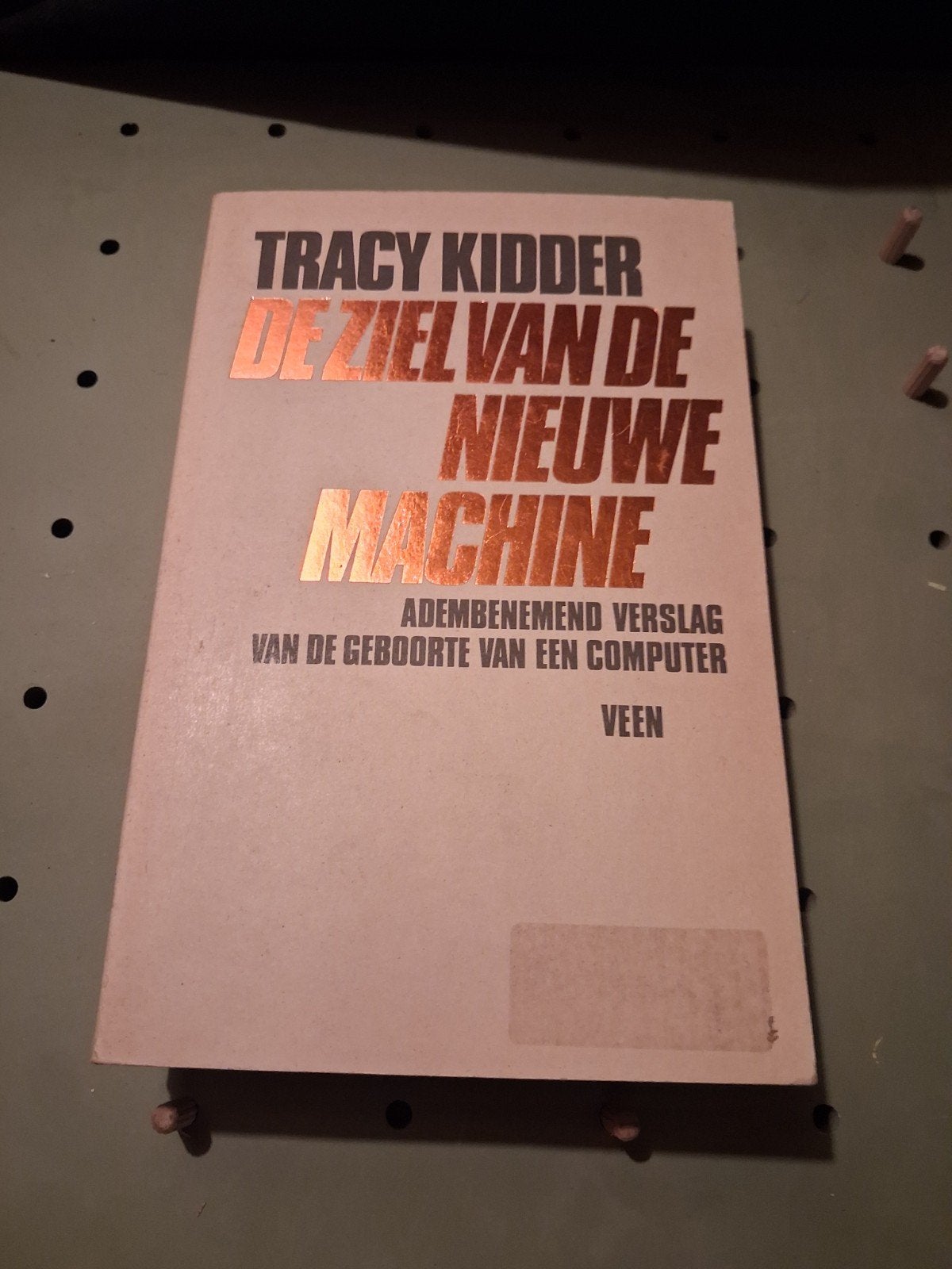 De Ziel van de Nieuwe Machine - Tracy Kidder, Boeken, Informatica en Computer, Ophalen of Verzenden, Gelezen, Hardware, Tracy Kidder