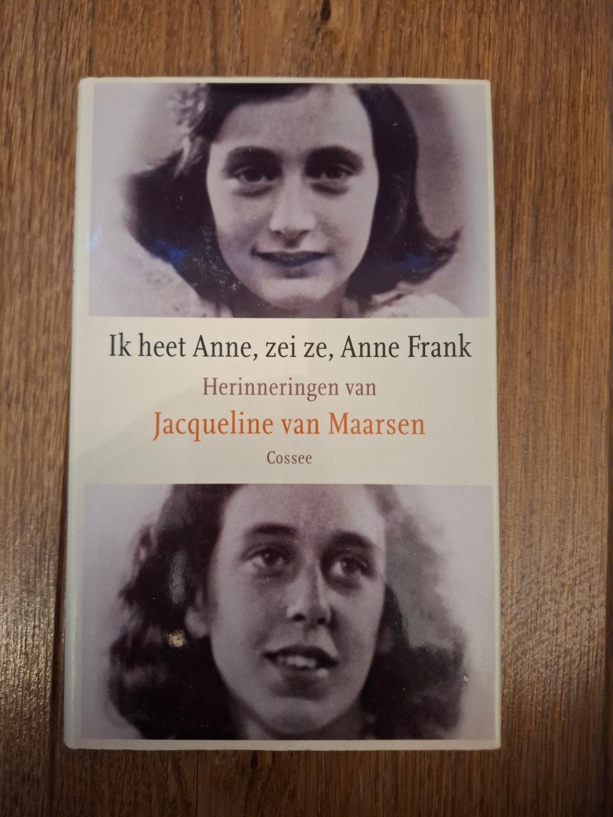 Ik heet Anne, zei ze, Anne Frank - Jacqueline van Maarsen, Ophalen of Verzenden, Zo goed als nieuw, Jacqueline van Maarsen, Overige