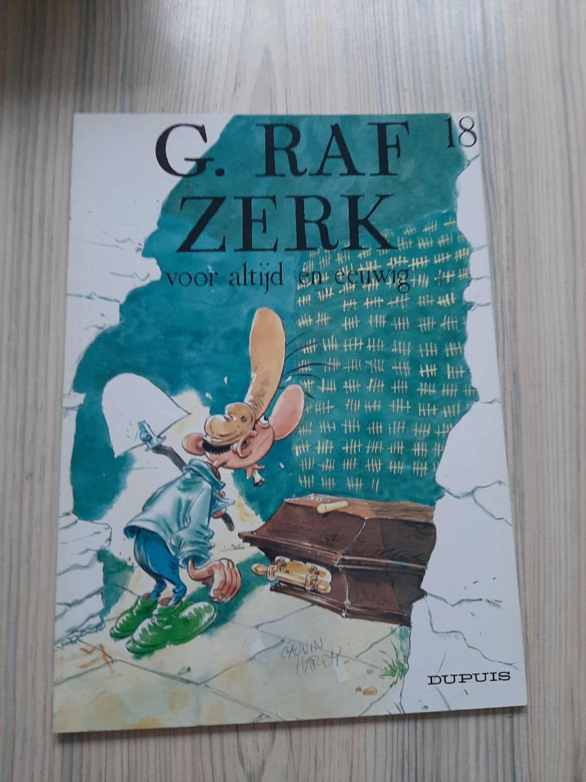 G. Raf Zerck - Voor altijd en eeuwig (deel 18), Eén stripboek, Ophalen of Verzenden, Gelezen, Gavin Haché