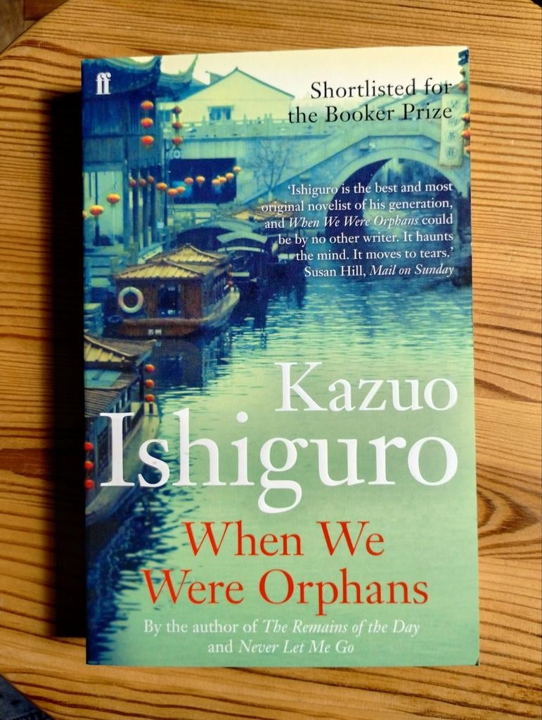 When We Were Orphans - Kazuo Ishiguro, Ophalen of Verzenden, Zo goed als nieuw, Kazuo Ishiguro, Europa overig
