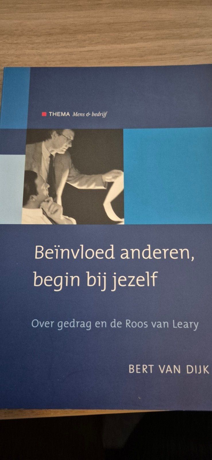 B. van Dijk - Beinvloed anderen, begin bij jezelf, Sociale wetenschap, Ophalen of Verzenden, Zo goed als nieuw, B. van Dijk