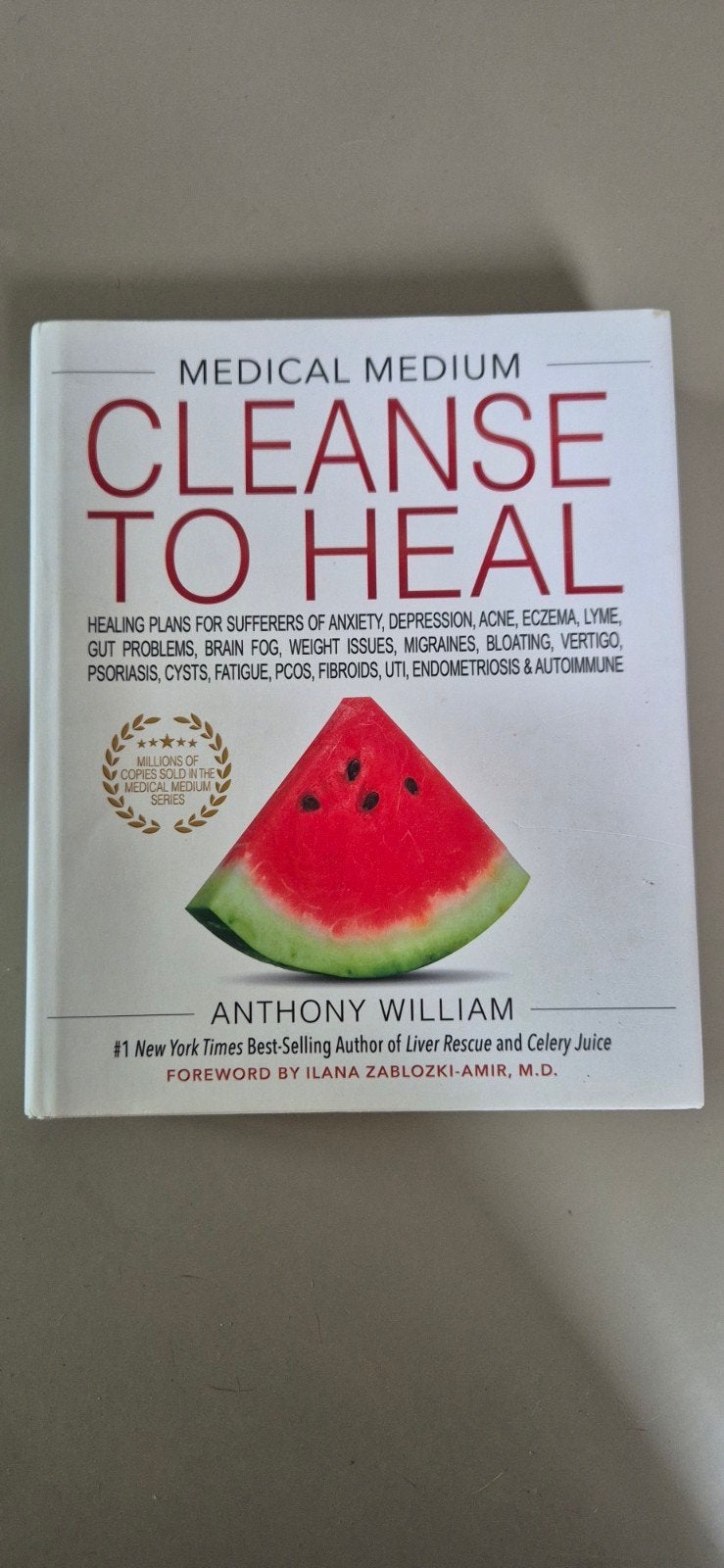 Medical Medium Cleanse To Heal - Anthony William, Boeken, Gezondheid, Dieet en Voeding, Ophalen of Verzenden, Zo goed als nieuw
