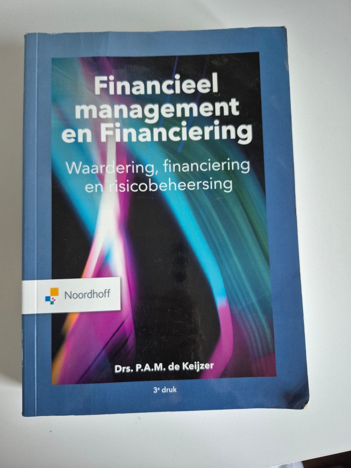 Financieel management en Financiering, Ophalen of Verzenden, Gelezen, Geld en Beleggen, Drs. P.A.M. de Keijzer