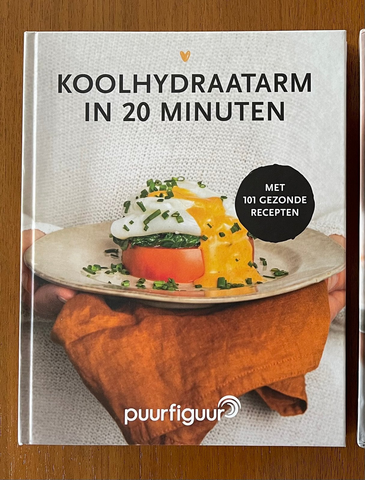 Puur Figuur: koolhydraatarm in 20 minuten, Ophalen of Verzenden, Zo goed als nieuw