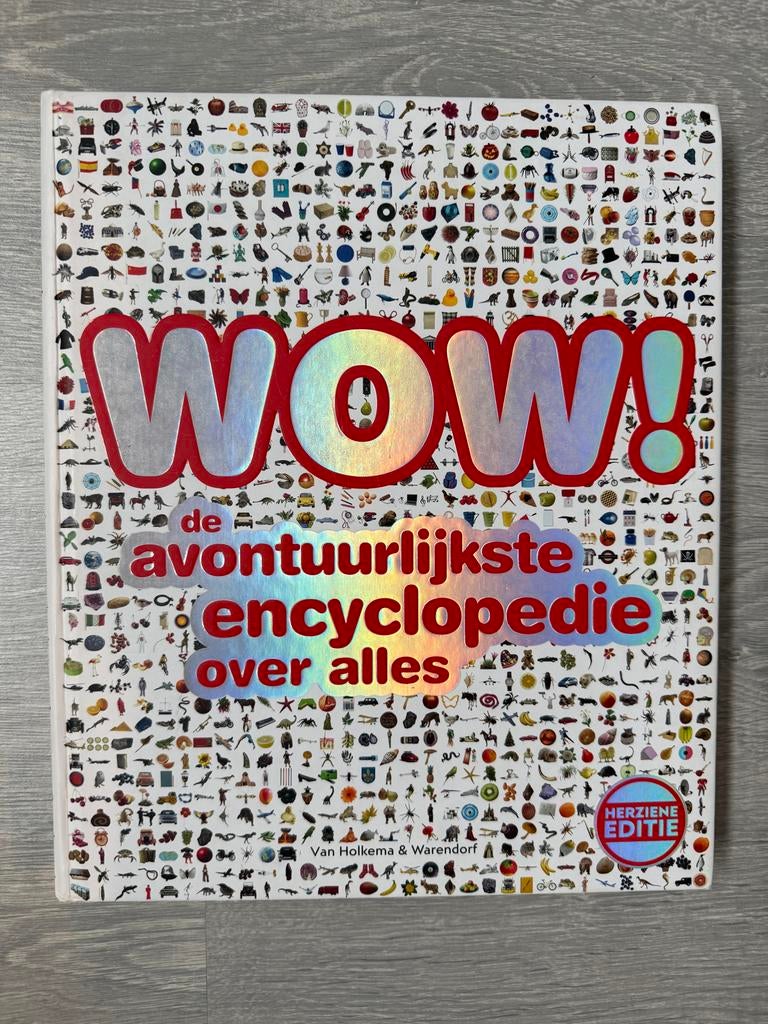 WOW! De avontuurlijkste encyclopedie over alles, Boeken, Encyclopedieën, Zo goed als nieuw, Los deel, Algemeen, Ophalen of Verzenden