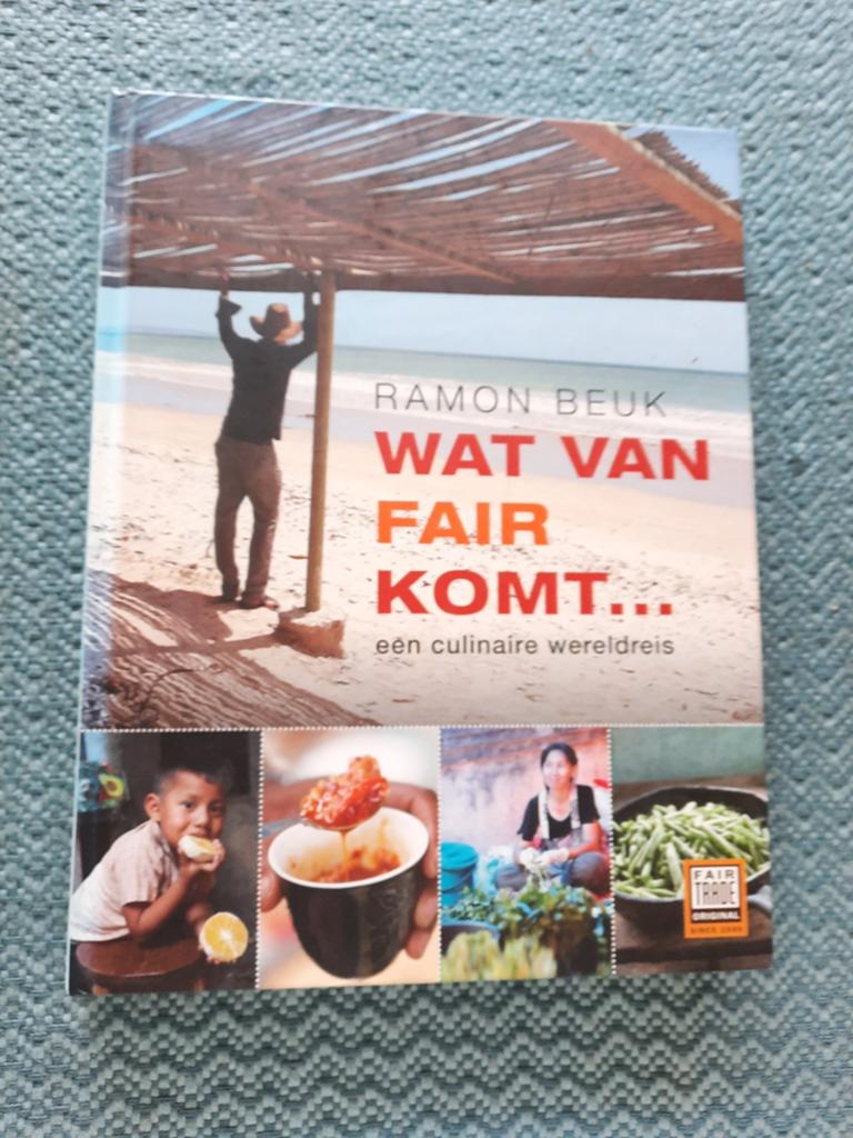 Ramon Beuk - Wat van Fair komt... - Kookboek Hardcover, Boeken, Kookboeken, Ophalen of Verzenden, Zo goed als nieuw, Ramon Beuk