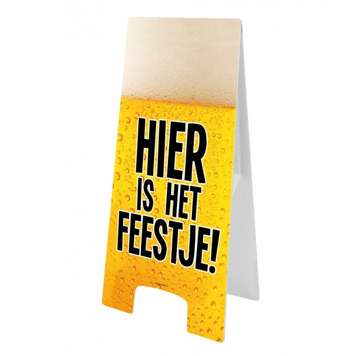 Waarschuwingsbord hier is het feestje, Versiering, Info@all4funbaarlo.nl, A, Verjaardag