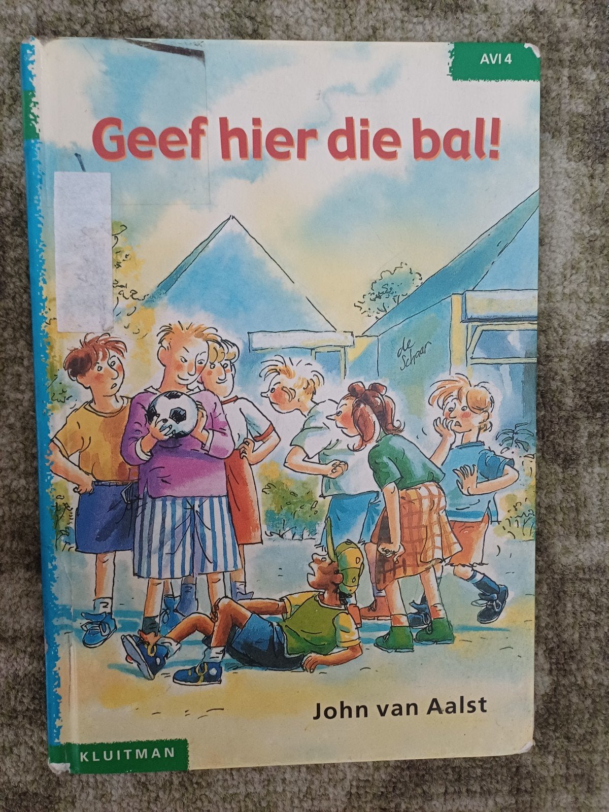 Geef hier die bal! - John van Aalst (AVI 4), Ophalen of Verzenden, Gelezen, John van Aalst, Fictie algemeen