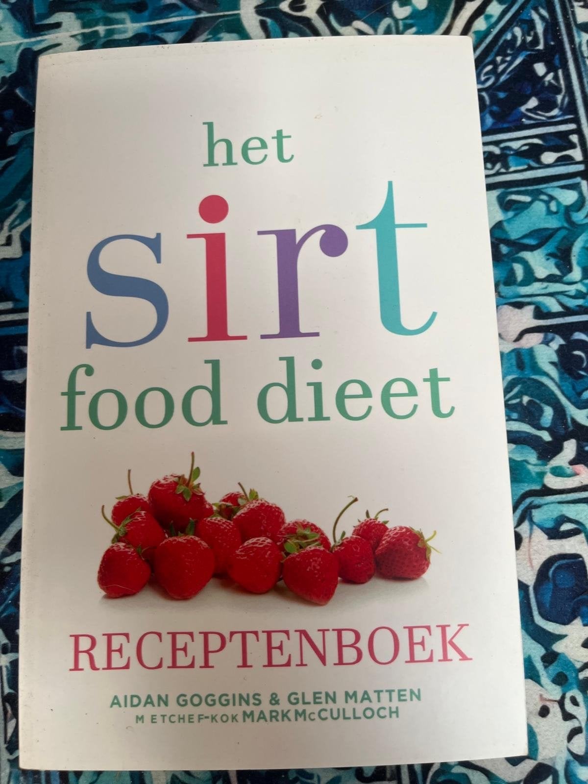 Het Sirt Food Dieet Receptenboek - Gezondheid & Voeding, Ophalen, Gelezen, Dieet en Voeding