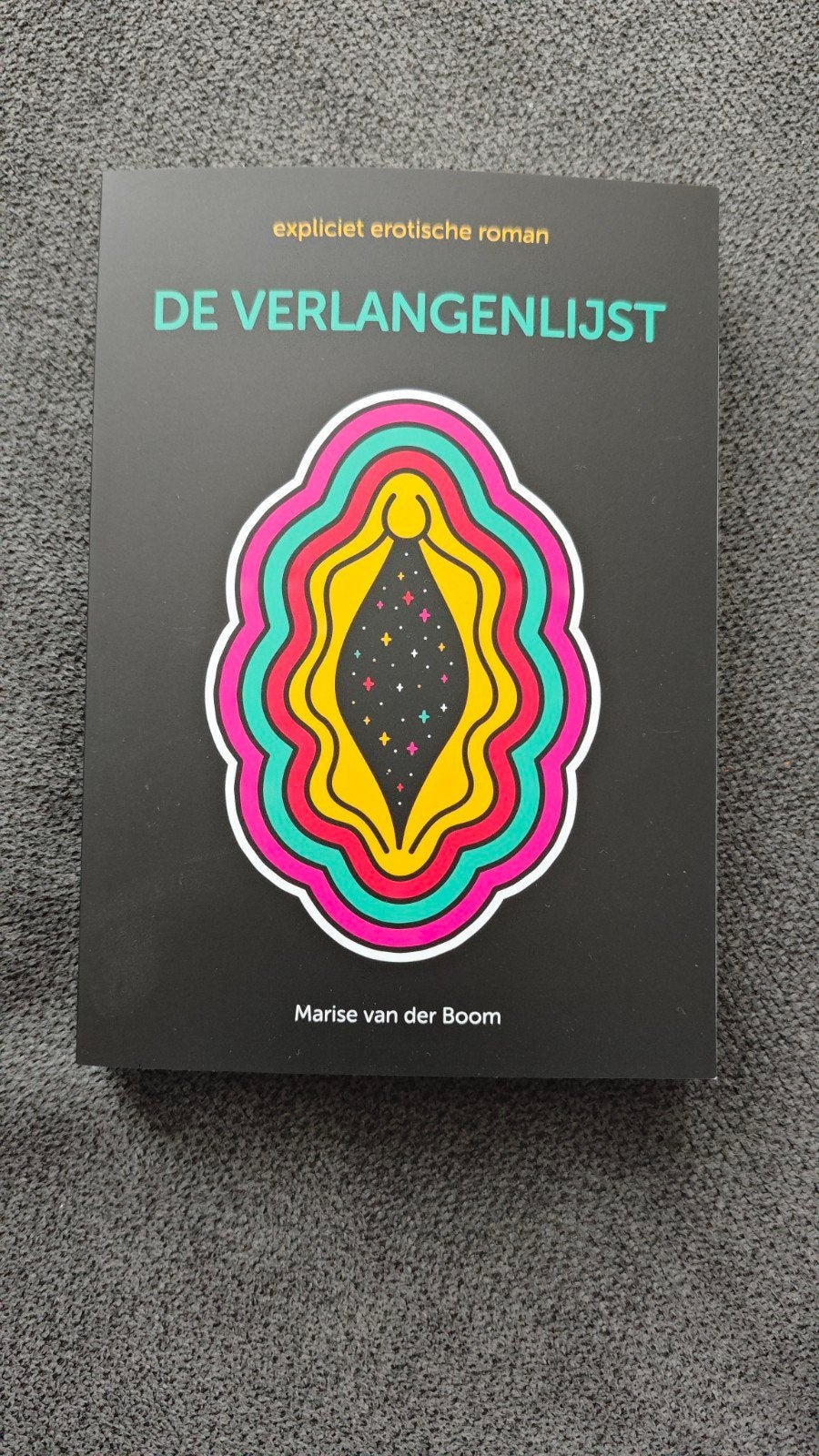 De Verlangenlijst - expliciet erotische roman Marise, Boeken, Romans, Ophalen of Verzenden, Nieuw, Marise van der Boom, Nederland