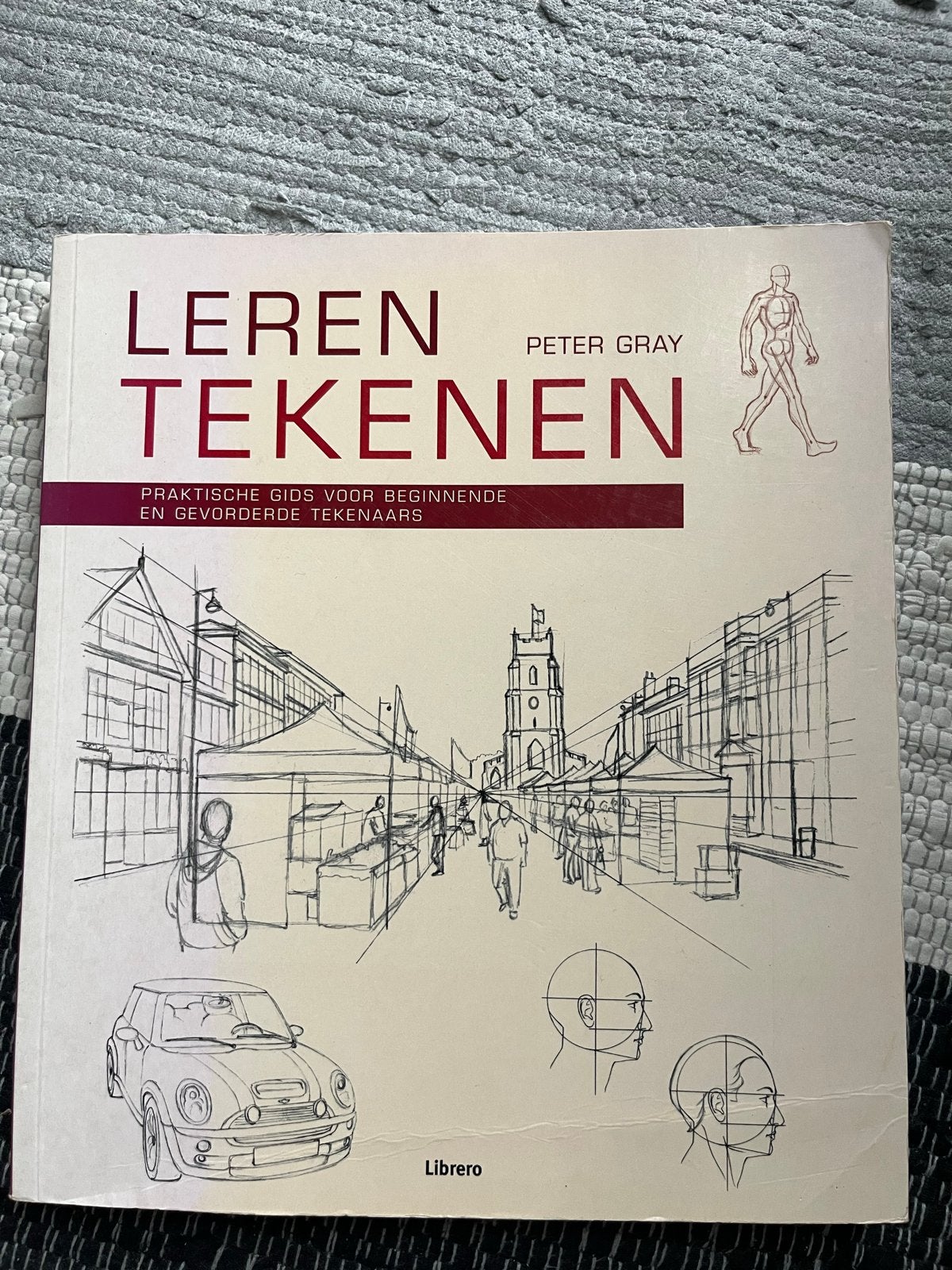 Leren Tekenen - Praktische Gids voor Beginners Peter Gray, Ophalen of Verzenden, Gebruikt, Boek of Gids