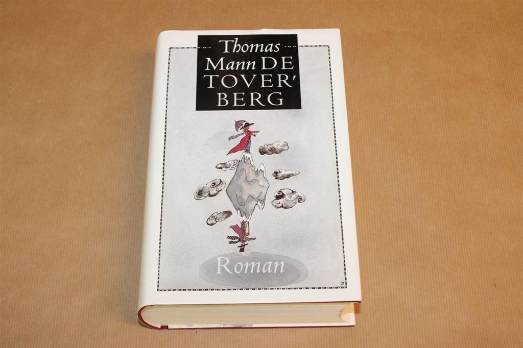 De Toverberg - Thomas Mann, Ophalen of Verzenden, Zo goed als nieuw