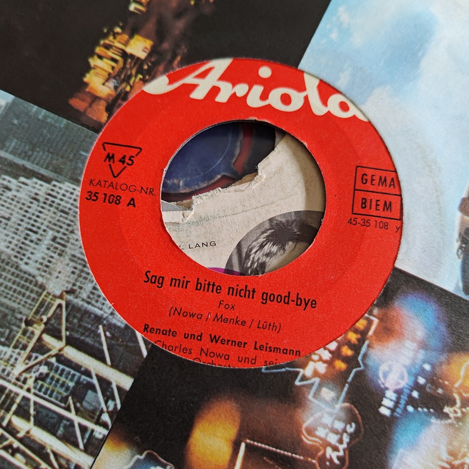 Renate & Werner Leismann Sag mir bitte nicht good-bye 7 in, Gebruikt, 7 inch, EP, Schlager