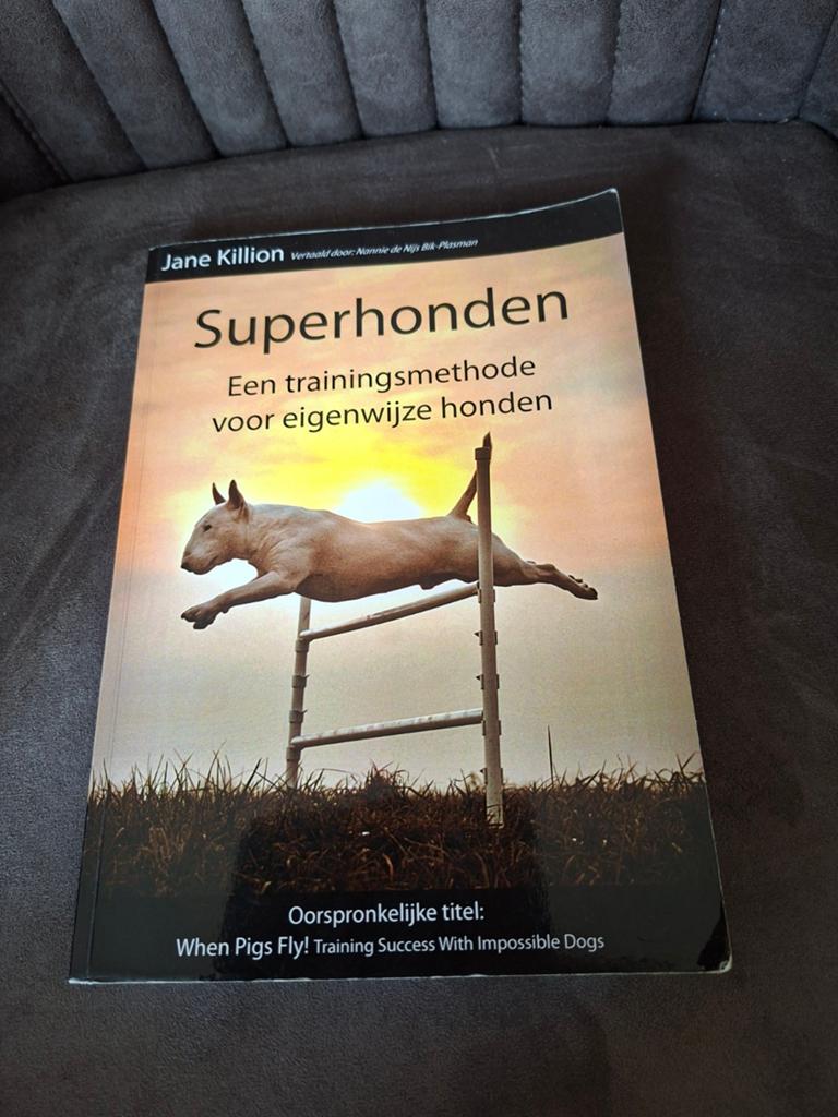 Jane Killion - Superhonden, Honden, Ophalen of Verzenden, Zo goed als nieuw, Jane Killion