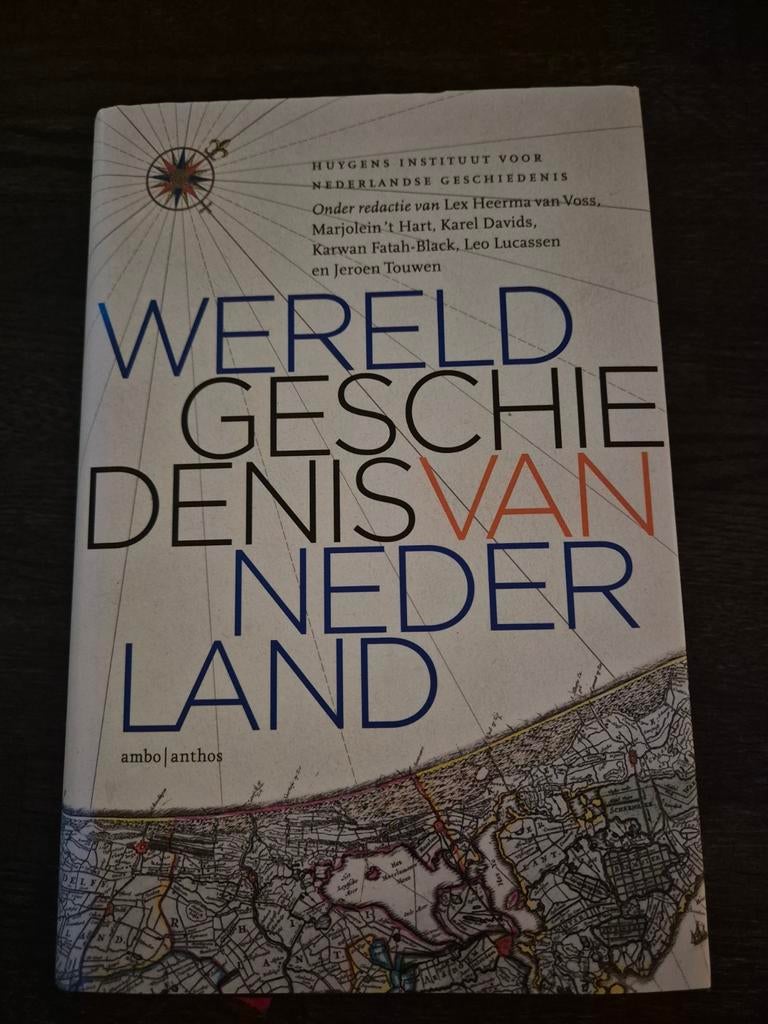 Wereldgeschiedenis van Nederland - Huygens Instituut, Boeken, 20e eeuw of later, Lex Heerma van Voss, Marjolein 't Hart, Karel Davids