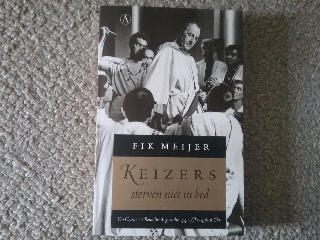 Fik Meijer / Keizers sterven niet in bed (2008), 14e eeuw of eerder, Europa, Ophalen of Verzenden, Zo goed als nieuw