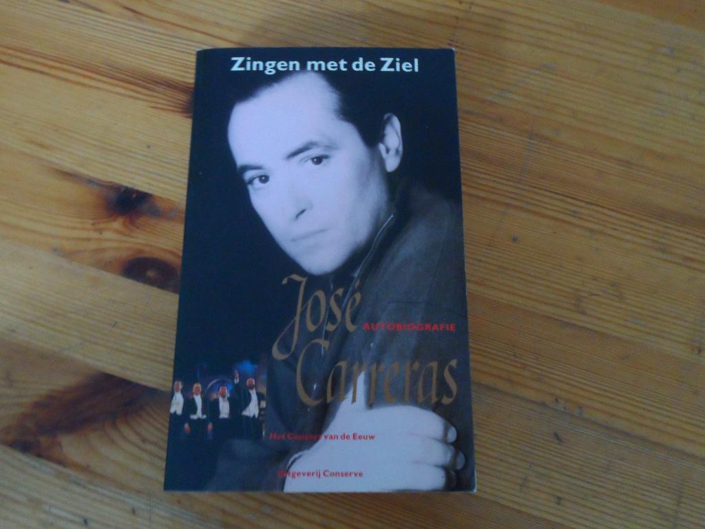 Jose carrera - zingen met de ziel, Ophalen of Verzenden, Gelezen, Artiest
