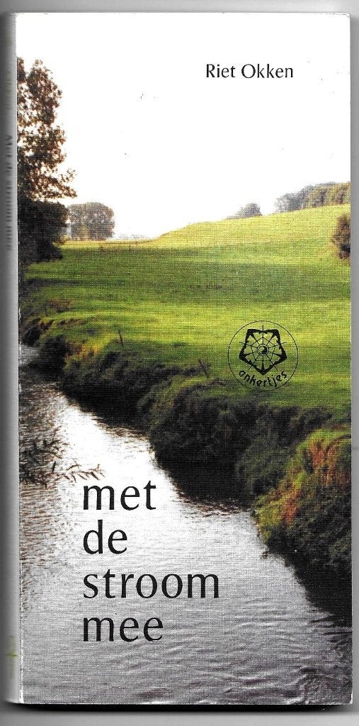 Met de stroom mee - Riet Okken, Achtergrond en Informatie, Riet Okken, Ophalen of Verzenden, Zo goed als nieuw