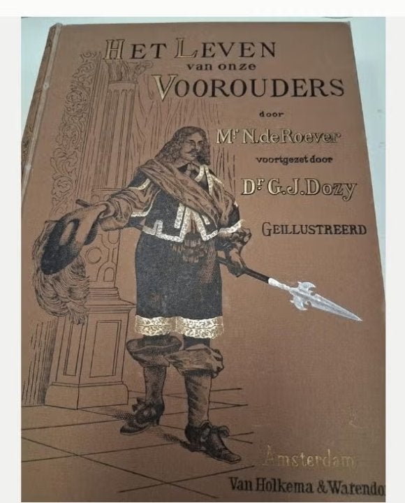 Het Leven van onze Voorouders - M.N. de Roever & G.J. Dozy, Boeken, Gelezen, 19e eeuw, M.N. de Roever, D. G.J. Dozy, Ophalen of Verzenden