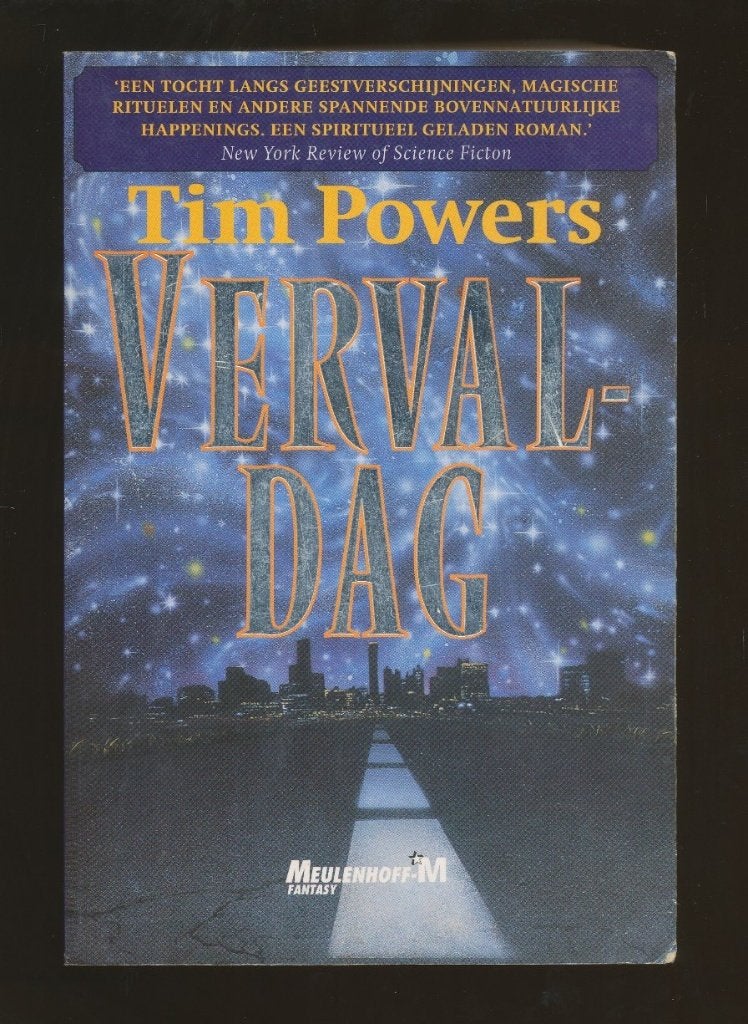 TIM POWERS: Vervaldag, Boeken, Ophalen of Verzenden, Gelezen, Nederland