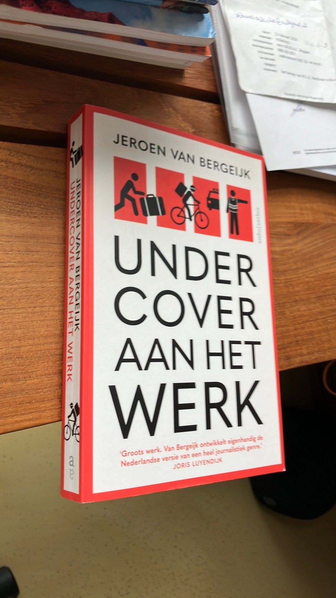 Undercover aan het Werk - Jeroen van Bergeijk, Maatschappij en Samenleving, Ophalen of Verzenden, Zo goed als nieuw, Nederland