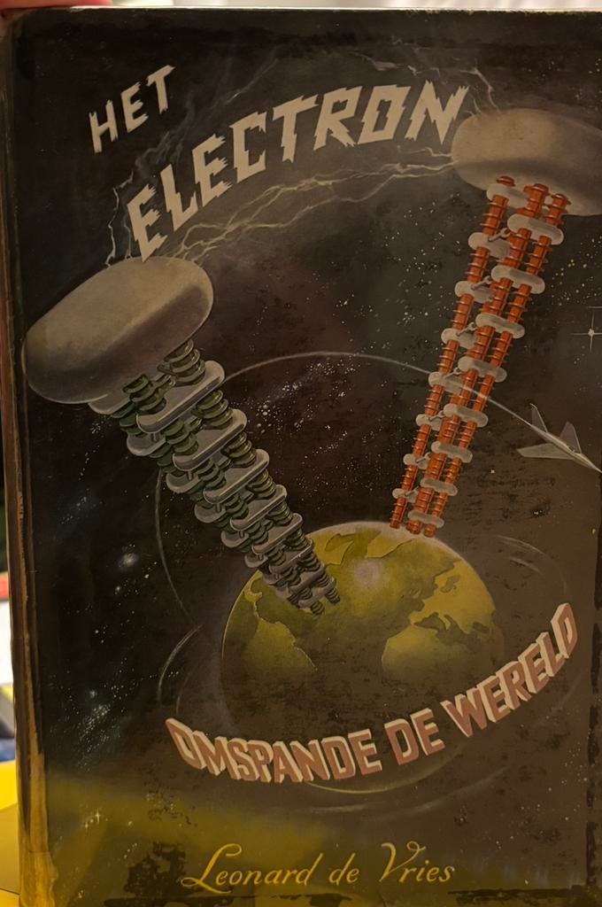 Het electron omspande de wereld door Leonhard de Vriws, Boeken, Ophalen of Verzenden, Gelezen, Elektrotechniek
