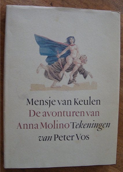 De avonturen van Anna Molino - Mensje van Keulen & Peter Vos, Mensje van Keulen en Peter Vos, Ophalen of Verzenden, Zo goed als nieuw