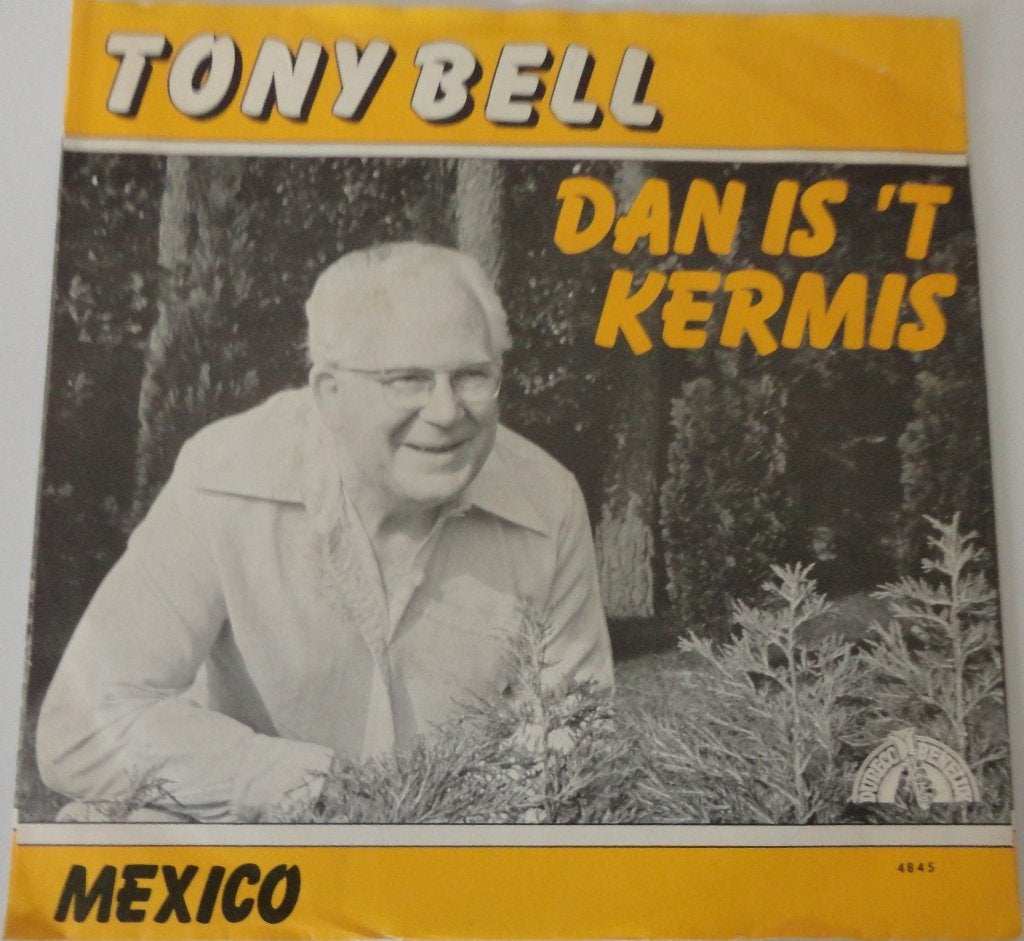 Tony Bell > Dan is 't kermis, Ophalen of Verzenden, Gebruikt, 7 inch, Pop