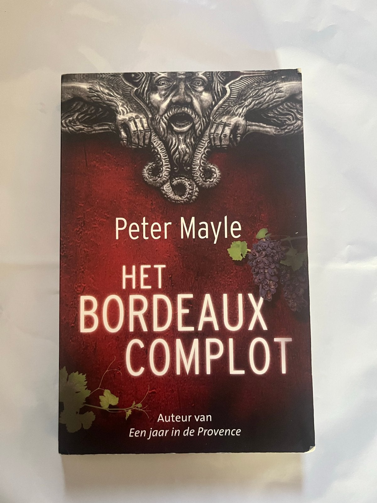 Het Bordeaux Complot - Peter Mayle (thriller), Boeken, Ophalen of Verzenden, Gelezen, Nederland
