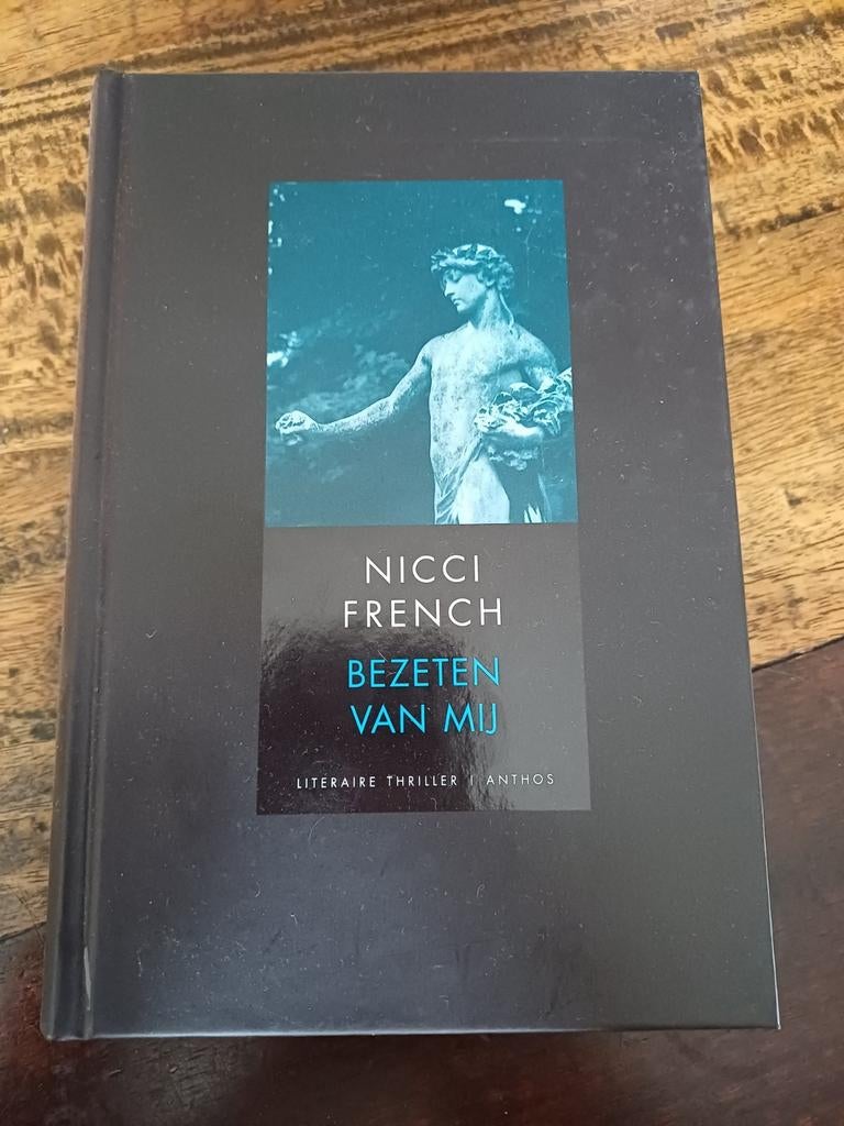 Nicci French - Bezeten van mij, Ophalen of Verzenden, Zo goed als nieuw, Nicci French