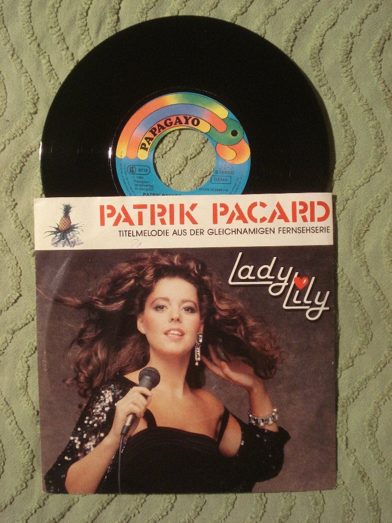 Lady Lily 7" Vinyl Single: ‘Patrik Pacard’ (Duitsland), Ophalen of Verzenden, Zo goed als nieuw, 7 inch, Filmmuziek en Soundtracks