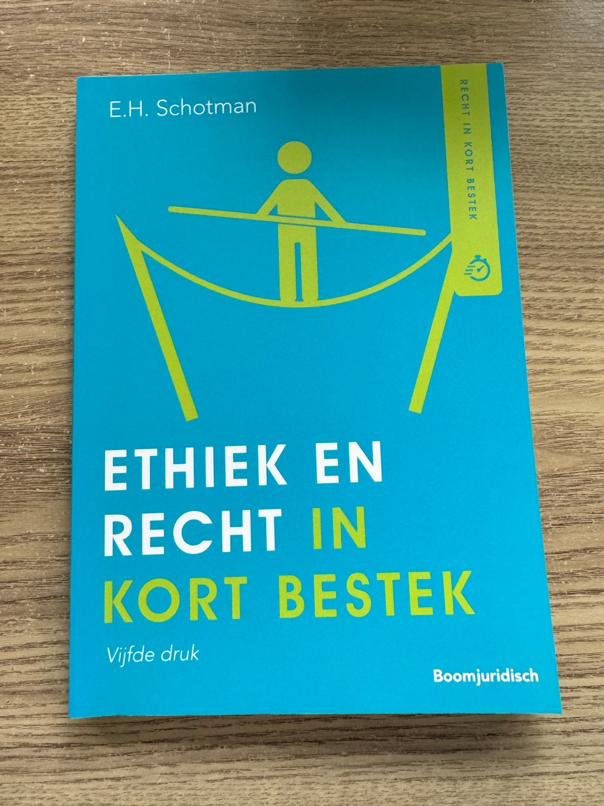 Ethiek en Recht in Kort Bestek - E.H. Schotman, Ophalen of Verzenden, Gamma, Gelezen, HBO