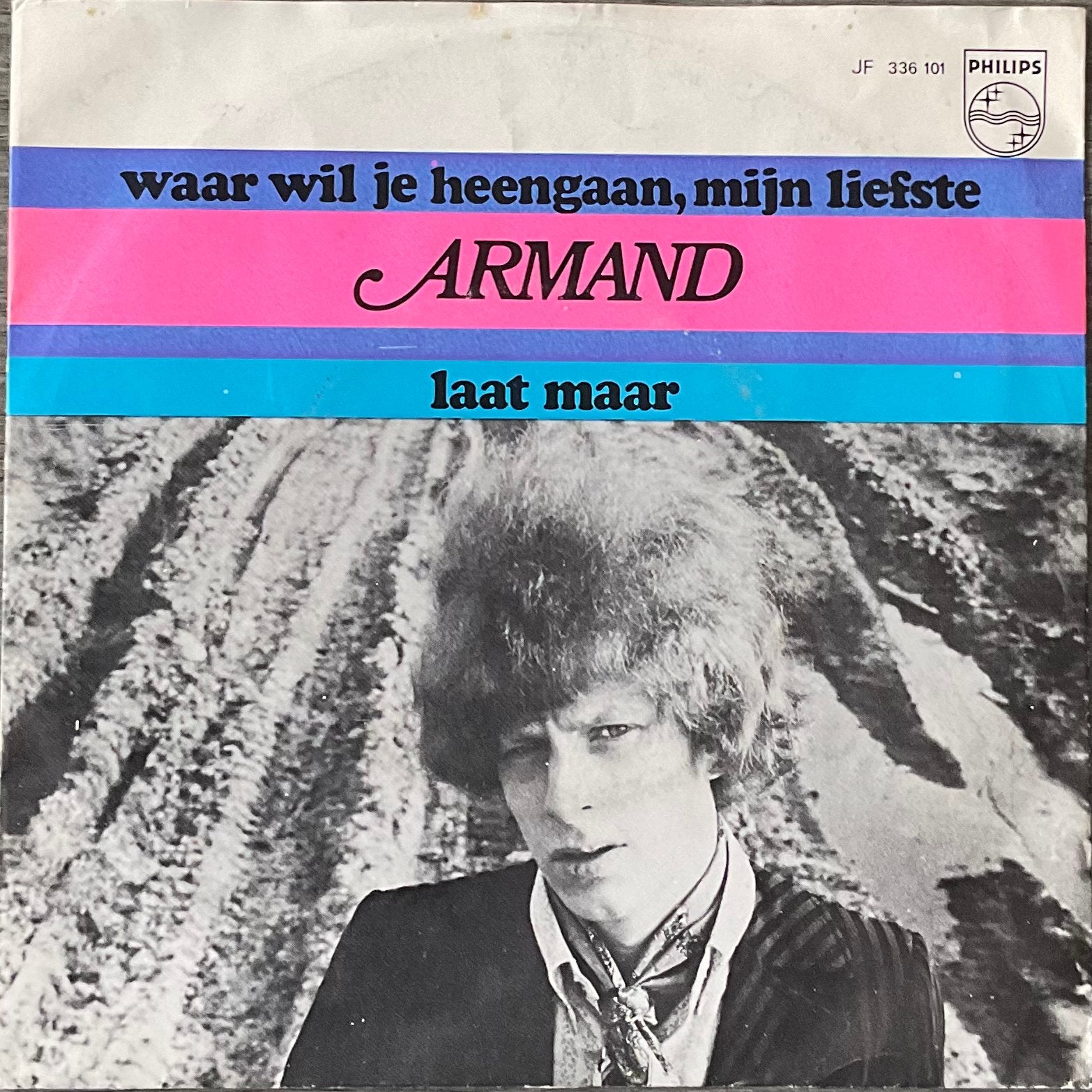 ARMAND - Waar wil je heengaan, mijn liefste (NL’69)HEEL MOOI, Verzenden, 7 inch