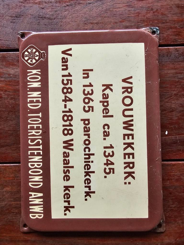 Emaille bord anwb toeristenbod vrouwekerk, Ophalen of Verzenden, Gebruikt, Reclamebord